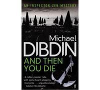 And Then You Die: (Aurelio Zen Main)