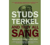 And They All Sang: Adventures of an Eclectic Disc Jockey