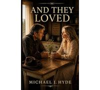And They Loved