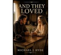And They Loved