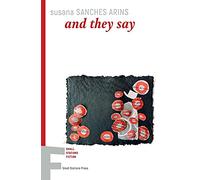 and they say: 25 (Small Stations Fiction)