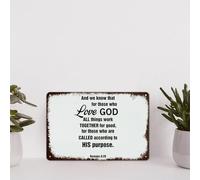 And We Know That for Those Who Love God All Things Work Together for Good, for Those Who Are Called According to His Purpose.Romans 8 28 Vintage Metal Signs Quotes Aluminum Sign Rustic Tin Plaque Funn