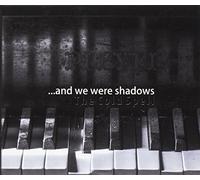 And We Were Shadows - The Cold Spell