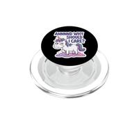 And Why Should I Care? Funny Sarcastic Unicorn Dad Mom Joke PopSockets PopGrip for MagSafe