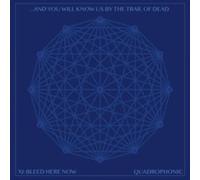 ...And You Will Know Us By the Trail of Dead - XI: Bleed Here Now - CD