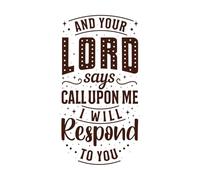 and Your Lord says Call Upon me i Will Respond to You Islamic Quotes Lettering Engraving Stickers 34x63.8cm It Won't Fall Off Coffee