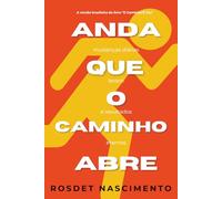 Anda Que o Caminho Abre