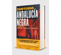 Andalucía negra: Trilogía: Granada oscura ¦ El mar de los olivos ¦ El triángulo del sur (Historias de hoy)
