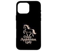 Andalusian Horse "Crazy Andalusian Lady" Equestrian Case for iPhone 16 Pro Max