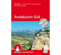 Bernd Plikat Andalusien Süd: 50 Touren - Costa del Sol, Costa de la (Paperback)