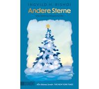Andere Sterne: Eine Weihnachtsgeschichte | 'Die perfekte Festtagslektüre - voller Wunder, Hoffnung und Magie.' DUA LIPA