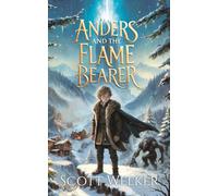 Anders and the Flame Bearer