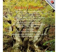 ANDERS ELIASSON: CANTO DEL VAGABONDO; CANTI IN LONTANANZA; LA FIŠVRE; DISEGNO PE