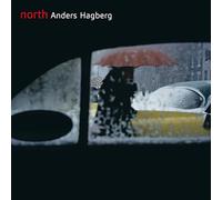 Anders Hagberg - Anders Hagberg: North
