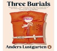 Anders Lustgarten Three Burials Paperback Book Anders Lustgarten Multicolor