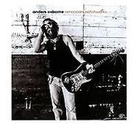 Anders Osborne - American Patchwork