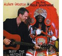 Anders Osborne - Bury the Hatchet