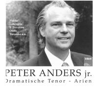 Anders - Peter Anders: Dramatic Tenor Arias