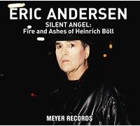 Andersen,Eric - Silent Angel: Fire and Ashes of Heinrich Böll [Vinyl LP] [VINYL]