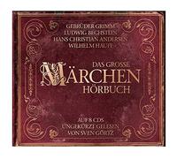 Andersen,Grimm,Bechstein,Hauff - Das Große Märchenhörbuch