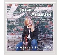 Andersen, Joyce - Right Where I Should Be