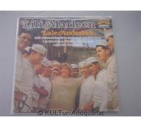 Andersen, Lale - Lili Marleen. Lale Andersen mit romantischen und unvergesslichen Liedern von Häfen, Matrosen und der Seefahrt. [Vinyl-LP].