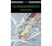Andersen's Fairy Tales (with and Introduction by Edmund Gosse)
