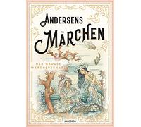 Andersens Märchen: Schmuckausgabe mit Goldprägung