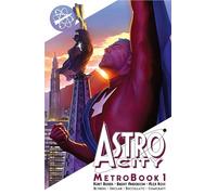 Anderson, Brent - Astro City Metrobook, Volume 1 (ASTRO CITY METROBOOK TP)