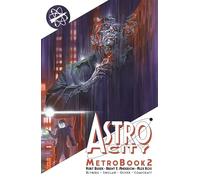 Anderson, Brent E. - Astro City Metrobook Volume 2
