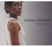 Anderson Carleen - Woman in Me