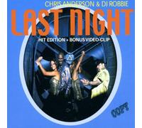 Anderson, Chris & DJ Robb - Last Night Remix