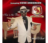 ANDERSON,GENE - Now Is the Time