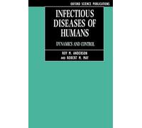 ANDERSON:INFECTIOUS DISEASES OF HUMANS OSEE PAPER: Dynamics and Control (Oxford Science Publications)