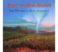 Anderson, Jon - The Mothers Day Concert