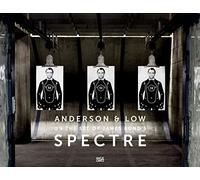 Anderson & Low: On the Set of James Bond's Spectre