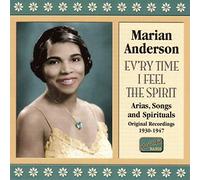 ANDERSON, Marian: Ev'ry Time I Feel The Spirit