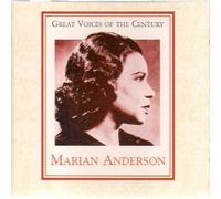 Anderson Marian - Great Voices of the Century