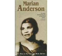 Anderson, Marian - Marian Anderson: A Voice Heard Once in a Hundred Years [VHS]