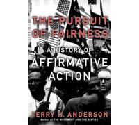 Terry H. Anderson The Pursuit of Fairness (Paperback)