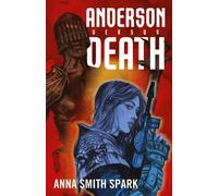 Anderson Versus Death (Judge Anderson: The Early Years)