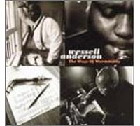 Anderson, Wessell - Ways of Warmdaddy