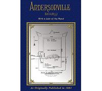Andersonville Diary - Escape - with List of the Dead