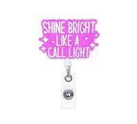 ANDGING Funny Nurse Badge Reel Holder Retractable Shine Bright Like a Call Light Badge Reels Retractable for Nurses CNA RN LPN Acrylic Nursing Badge Clip Medical Badge ID Card Office Accessories C111