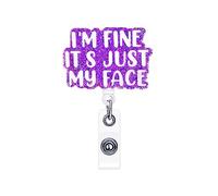 ANDGING Funny Nurse Badge Reels Retractable for Nurses, I'm Fine It's Just My Face Nurse Badge Reel Holder Nursing Acrylic Cute Badge Clips RN LPN CNA Medical ID Card Badge Holder Office Accessories