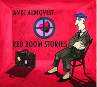 Andi Almqvist - Red Room Stories