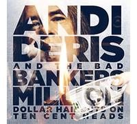 ANDI AND THE BAD B D - Million Dollar Haircuts On Ten Cent Heads - CD - J3z