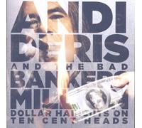 Andi Deris & Bad Bankers - Million Dollar Haircuts On Ten Cent Heads [VINYL]