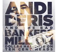 Andi Deris & Bad Bankers - Million Dollor Haircuts on 10 Cent Heads