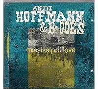 Andi Hoffmann - Hoffmann Mississippi Love